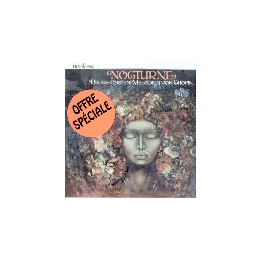 Nocturnes - Ballades - Mazurkas..